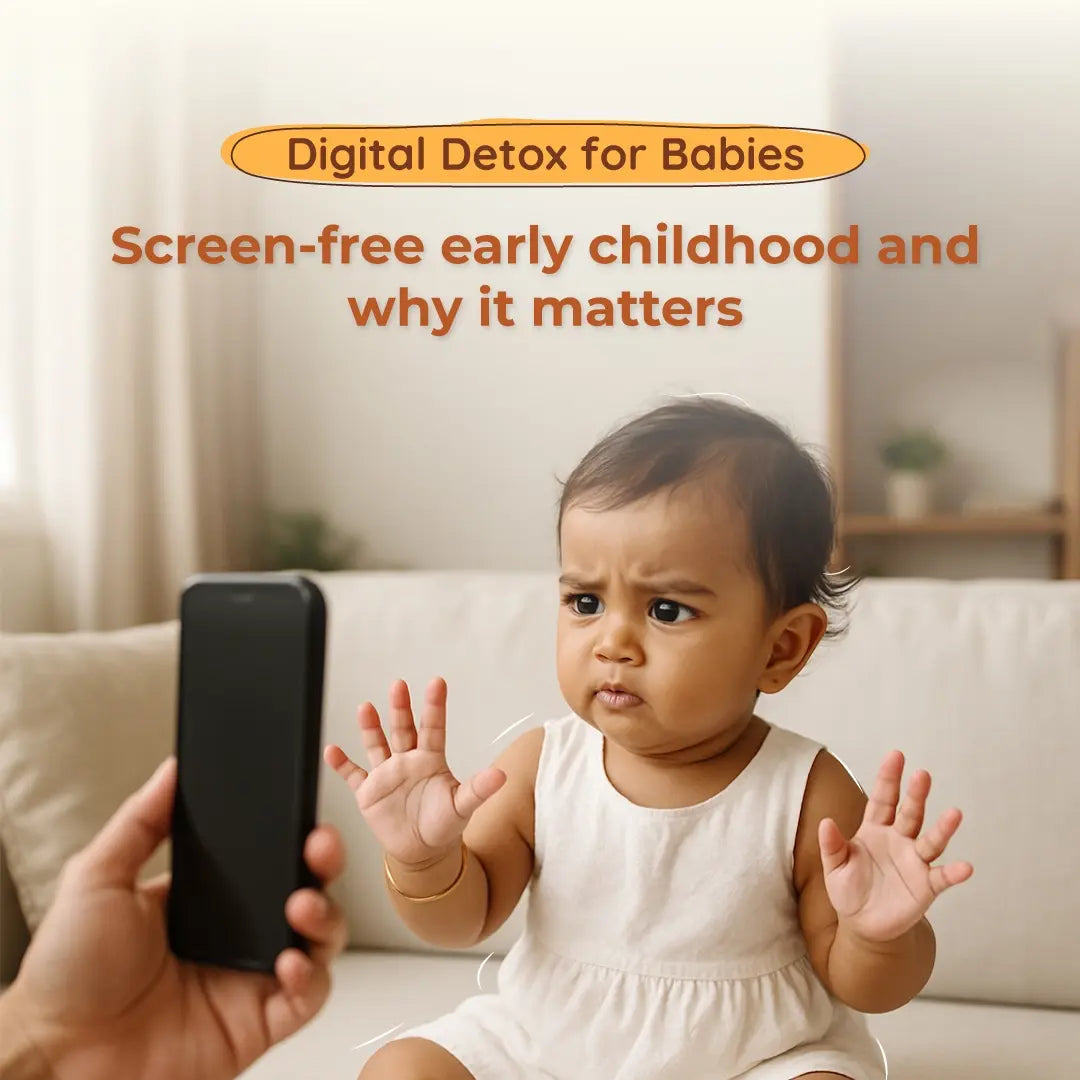 Digital Detox for Babies: Screen-Free Early Childhood and Why It Matters